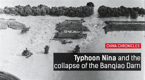 typhoon nina damage|China Chronicles: Typhoon Nina, the 1975 storm that .